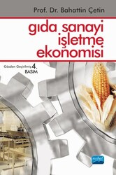 Gıda Sanayi İşletme Ekonomisi - Nobel Akademik Yayıncılık