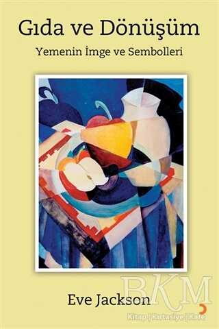 Gıda ve Dönüşüm - Cinius Yayınları