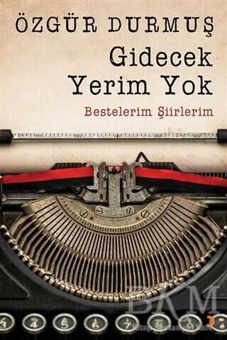 Gidecek Yerim Yok - Cinius Yayınları
