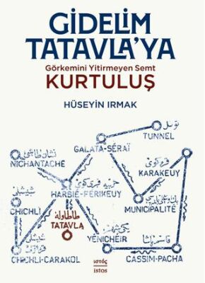 Gidelim Tatavla’ya: Görkemini Yitirmeyen Semt: Kurtuluş - 1