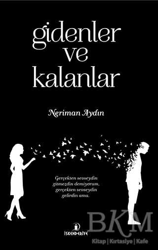 Gidenler ve Kalanlar - İskenderiye Yayınları