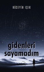 Gidenleri Saymadım - Liman Yayınevi