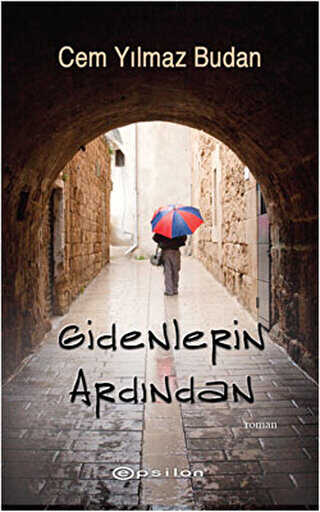 Gidenlerin Ardından - Epsilon Yayınevi