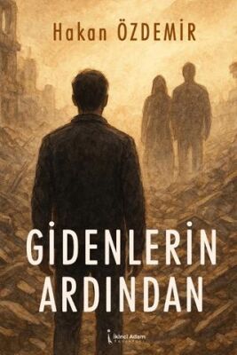 Gidenlerin Ardından - 1
