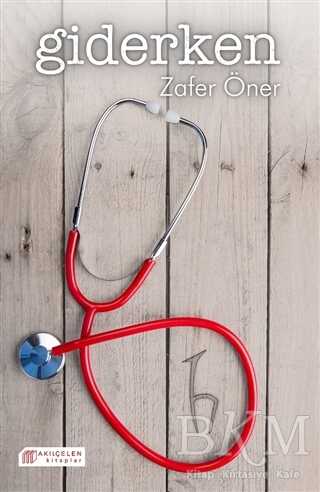 Giderken - Akıl Çelen Kitaplar