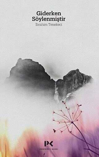 Giderken Söylenmiştir - Profil Kitap