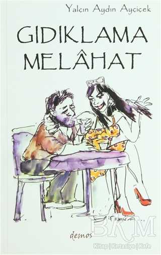 Gıdıklama Melahat - Demos Yayınları