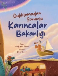 Gıdıklamadan Sorumlu Karıncalar Bakanlığı - Pulsera Yayınevi