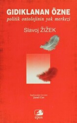 Gıdıklanan Özne - Epos Yayınları