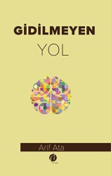 Gidilmeyen Yol - Herdem Kitap