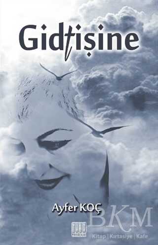Gidtişine - Tunç Yayıncılık