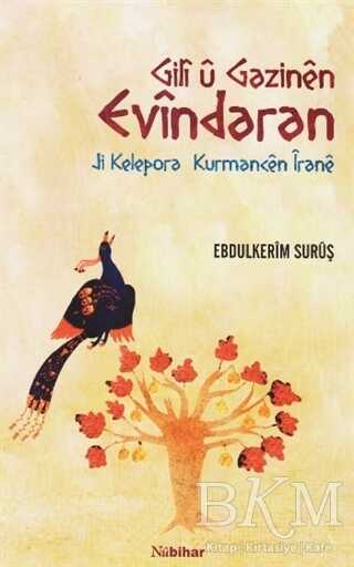 Gili ü Gazinen Evindaran - Nubihar Yayınları