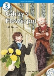 Gilray’s Flowerpot +CD eCR Level 5 - e-future