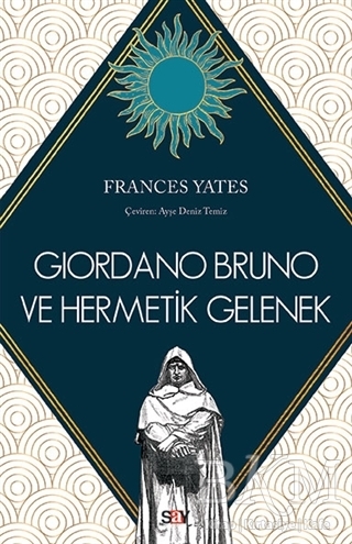 Giordano Bruno ve Hermetik Gelenek - 1