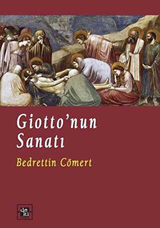 Giotto’nun Sanatı - De Ki Yayınları