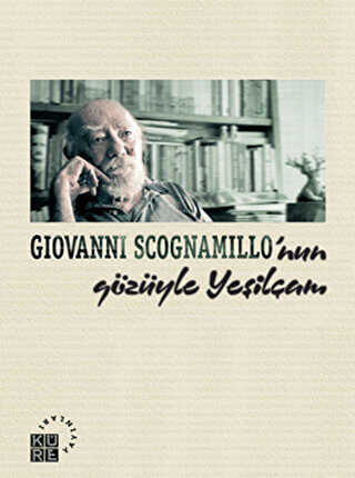 Giovanni Scognamillo’nun Gözüyle Yeşilçam