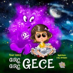 Gırç Gırç Gece - Parmak Çocuk Yayınları