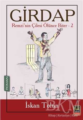 Girdap - Remzi’nin Çilesi Ölünce Biter 2 - Babıali Kitaplığı