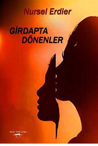 Girdapta Dönenler - Sokak Kitapları Yayınları