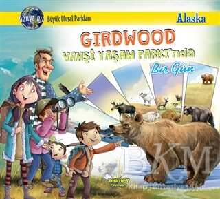 Girdwood Vahşi Yaşam Parkı`nda Bir Gün - Alaska - Selimer Yayınları