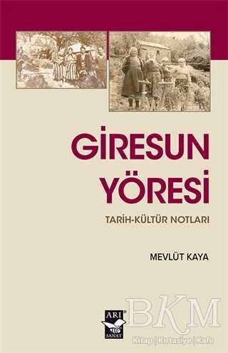 Giresun Yöresi - Arı Sanat Yayınevi