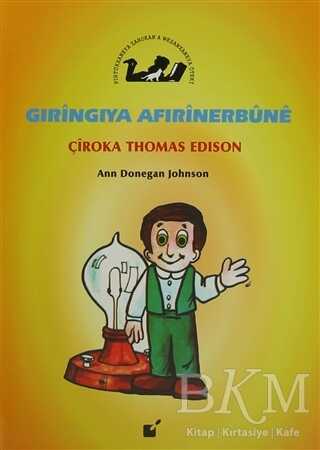 Gıringıya Afırinerbune - Çiroka Thomas Edison - Öteki Yayınevi