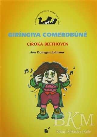 Gıringıya Comerdbune - Çiroka Beethoven - Öteki Yayınevi