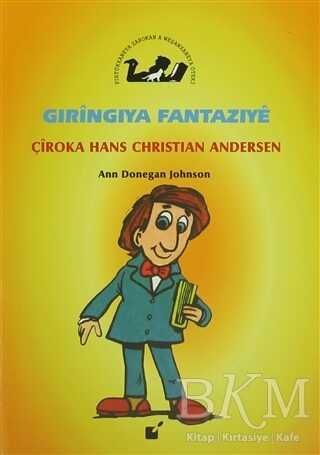 Gıringıya Fantazıye - Çiroka Hans Christian Andersen