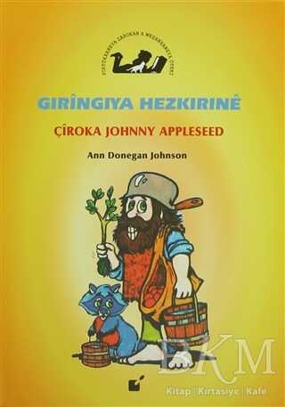 Gıringıya Hezkırıne - Çiroka Johnny Appleseed - Öteki Yayınevi
