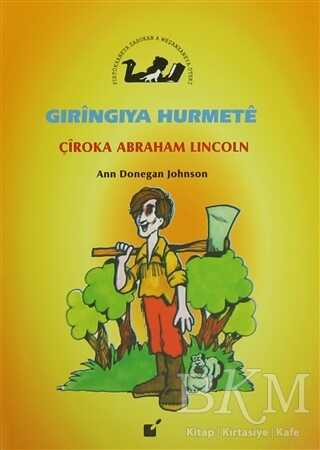 Gıringıya Hurmete - Çiroka Abraham Lincoln - Öteki Yayınevi
