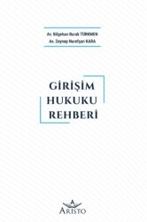 Girişim Hukuku Rehberi - Aristo Yayınevi