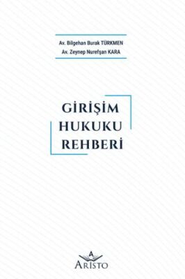 Girişim Hukuku Rehberi - 1