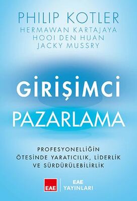 Girişimci Pazarlama - Profesyonelliğin Ötesinde Yaratıcılık, Liderlik ve Sürdürülebilirlik - 1