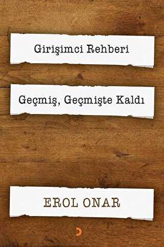 Girişimci Rehberi - Geçmiş, Geçmişte Kaldı 2 Kitap Takım - Cinius Yayınları