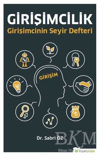 Girişimcilik Girişimcinin Seyir Defteri - Hiperlink Yayınları