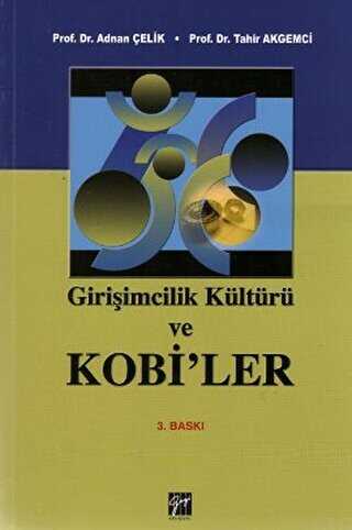 Girişimcilik Kültürü ve Kobiler - Gazi Kitabevi