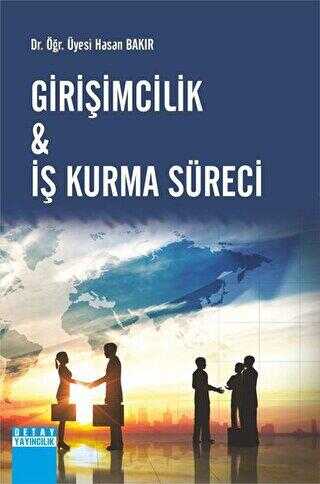 Girişimcilik ve İş Kurma Süreci - 1