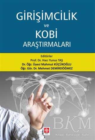 Girişimcilik ve Kobi Araştırmaları - Ekin Basım Yayın