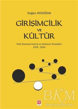 Girişimcilik ve Kültür - Ekin Basım Yayın