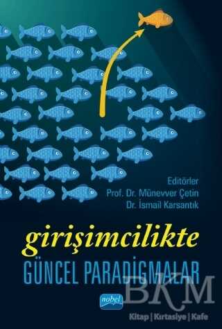 Girişimcilikte Güncel Paradigmalar - 1