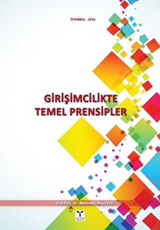 Girişimcilikte Temel Prensipler - Umuttepe Yayınları