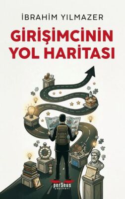 Girişimcinin Yol Haritası - 1