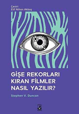 Gişe Rekorları Kıran Filmler Nasıl Yazılır? - Küsurat Yayınları
