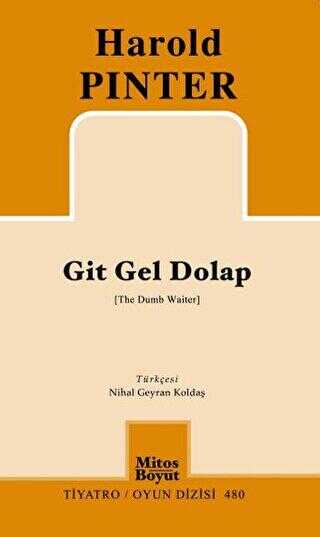 Git Gel Dolap - Mitos Boyut Yayınları