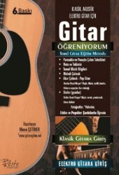 Gitar Öğreniyorum - Temel Gitar Eğitim Metodu - Beste Yayınları