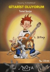 Gitarist Oluyorum 1. Kitap - Temel Seviye - Nota Yayınları 