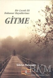 Gitme - Payda Yayıncılık
