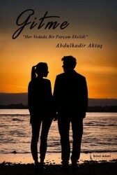 Gitme - İkinci Adam Yayınları