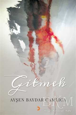 Gitmek - Cinius Yayınları