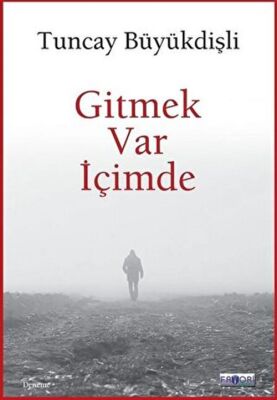 Gitmek Var İçimde - 1